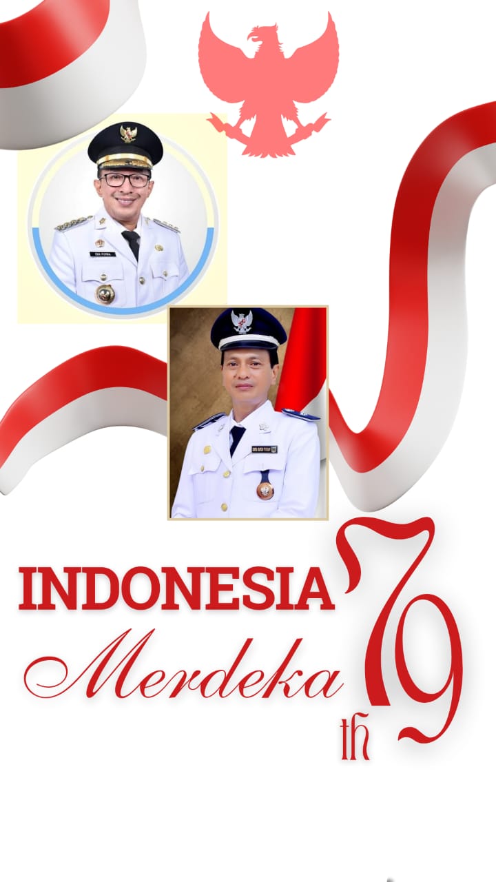 SELAMAT HARI KEMERDEKAAN REPUBLIK INDONESIA KE-79